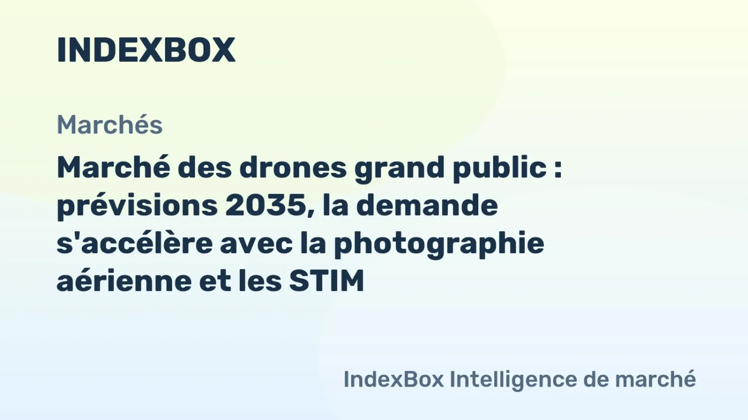 Marché des drones grand public : prévisions 2035, la demande s'accélère avec la photographie aérienne et les STIM